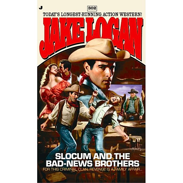 Slocum 302: Slocum and the Bad-News Brothers / Slocum Bd.302, Jake Logan