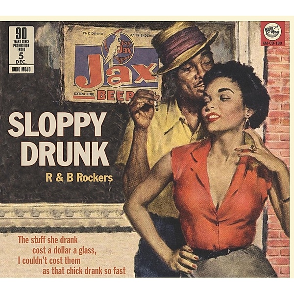 Sloppy Drunk - R&B Rockers - 90 Years Prohibition, Diverse Interpreten