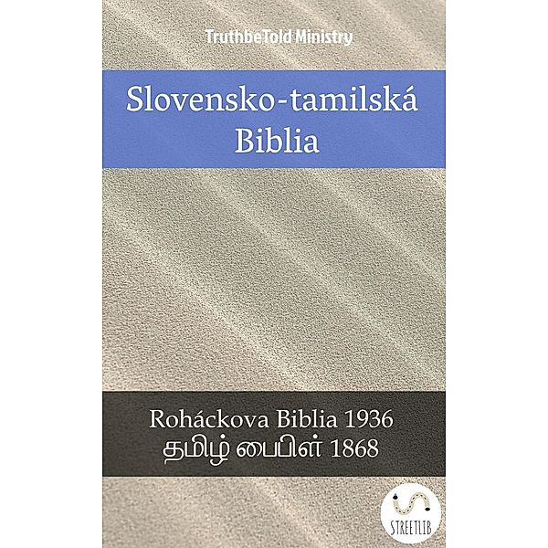 Slovensko-tamilská Biblia / Parallel Bible Halseth Slovak Bd.29, Truthbetold Ministry