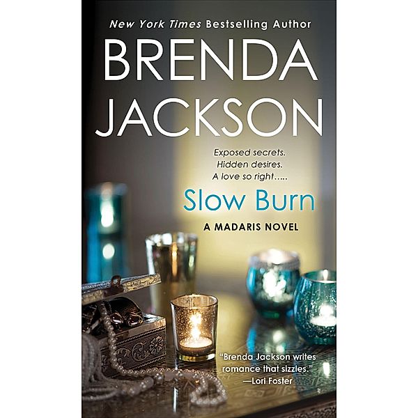 Slow Burn / Madaris Family Novels Bd.14, Brenda Jackson