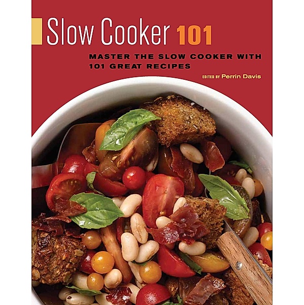 Slow Cooker 101 / 101 Recipes