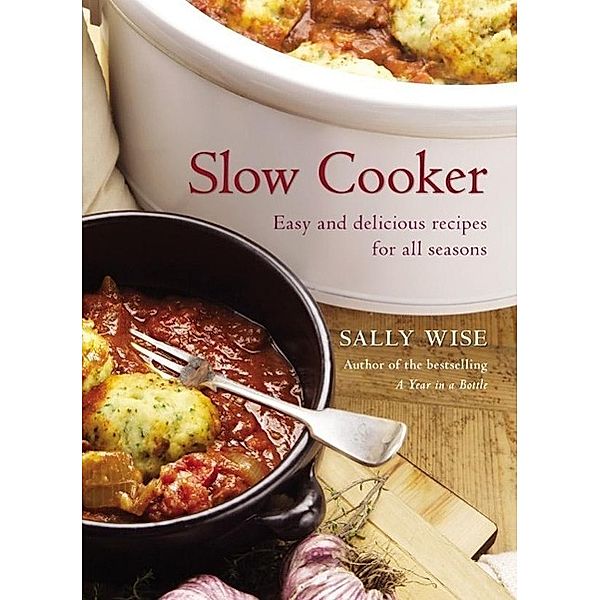 Slow Cooker, Sally Wise