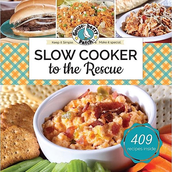 Slow Cooker to the Rescue / Keep It Simple