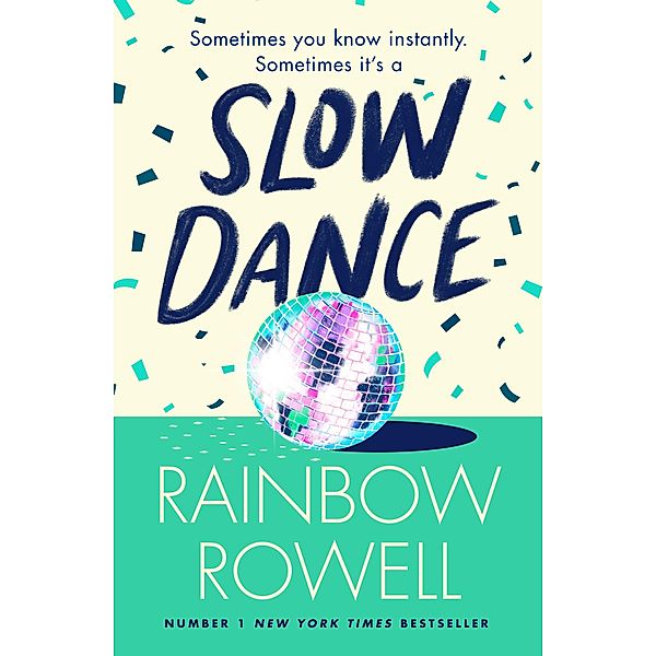 Slow Dance, Rainbow Rowell