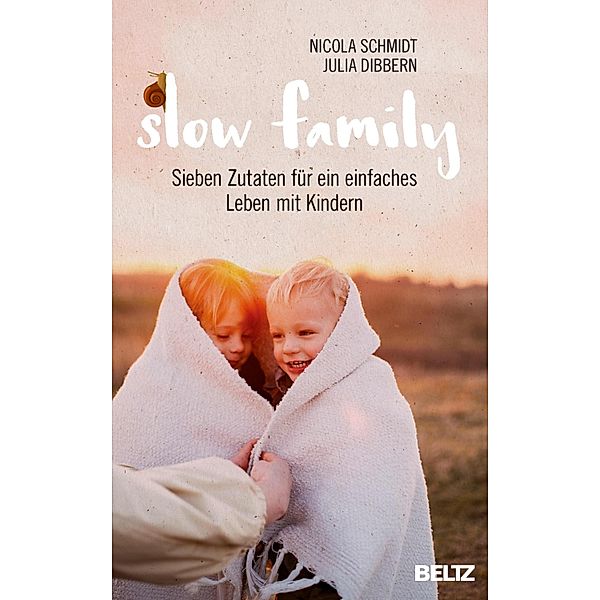 Slow Family, Julia Dibbern, Nicola Schmidt