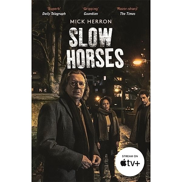 Slow Horses, Mick Herron