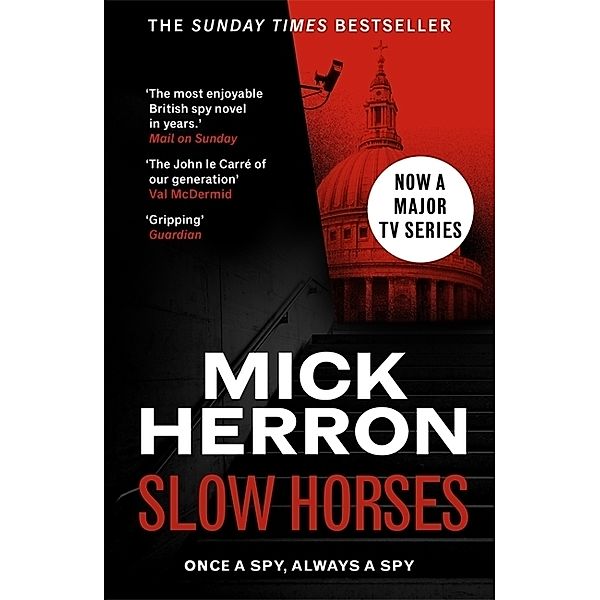 Slow Horses, Mick Herron