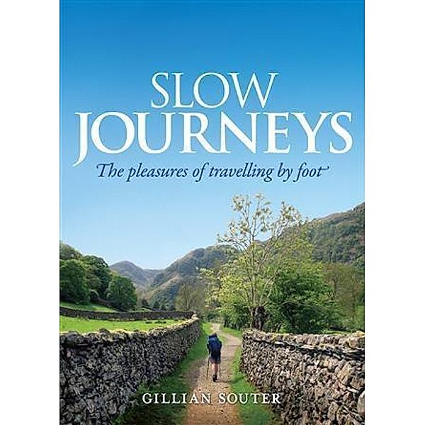 Slow Journeys, Gillian Souter