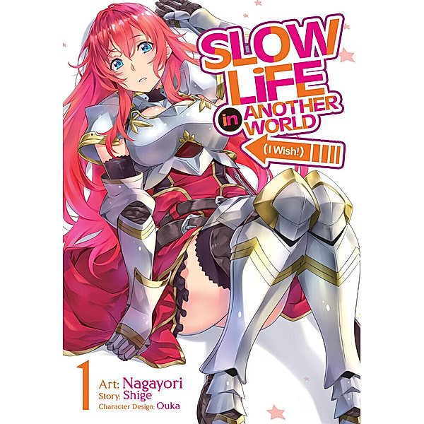 Slow Life In Another World (I Wish!) (Manga) Vol. 1, Shige