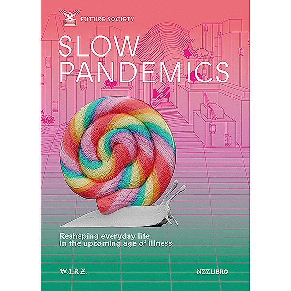 Slow Pandemics, Stephan Sigrist
