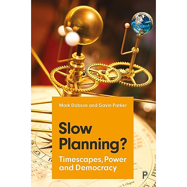 Slow Planning?, Mark Dobson, Gavin Parker