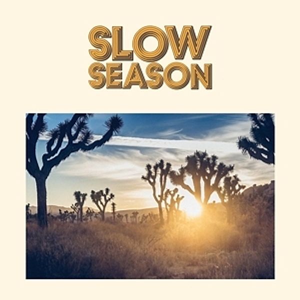 Slow Season (Vinyl), Slow Season