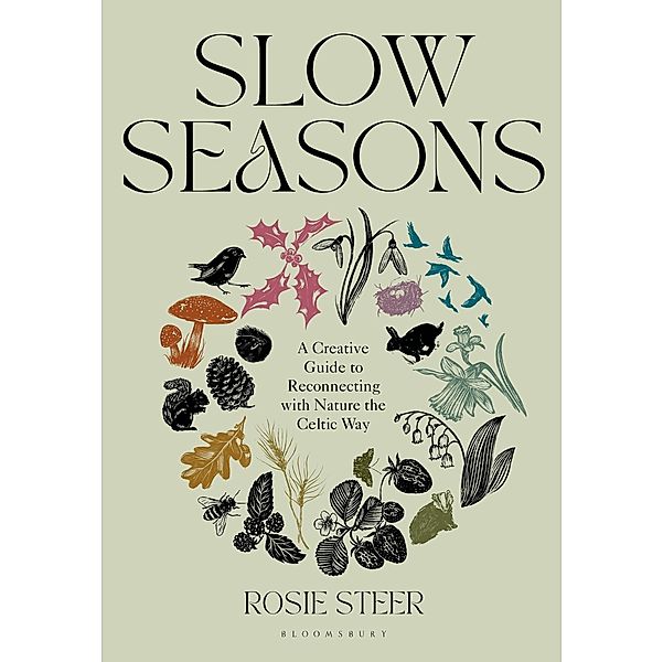 Slow Seasons, Rosie Steer