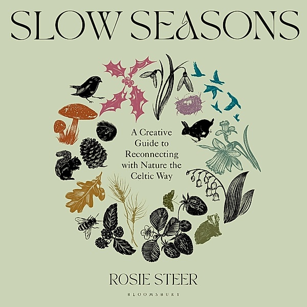 Slow Seasons, Rosie Steer
