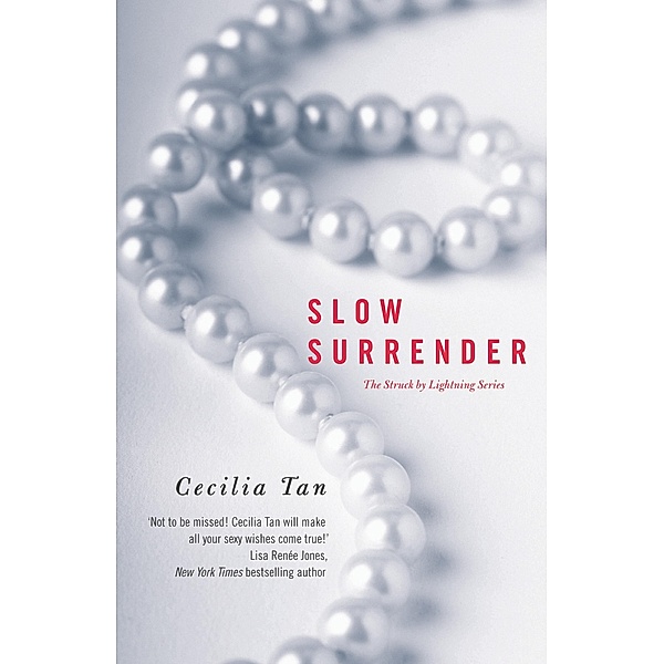 Slow Surrender / Struck By Lightning Bd.1, Cecilia Tan