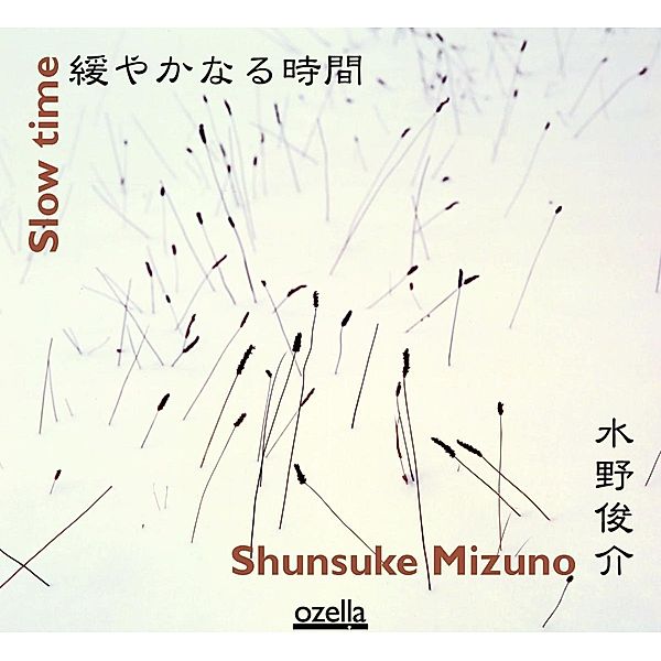 Slow Time, Shunsuke Mizuno
