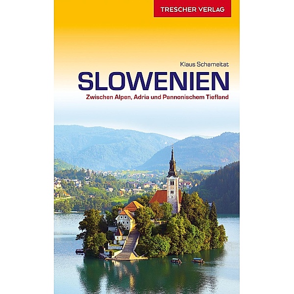 Slowenien, Klaus Schameitat