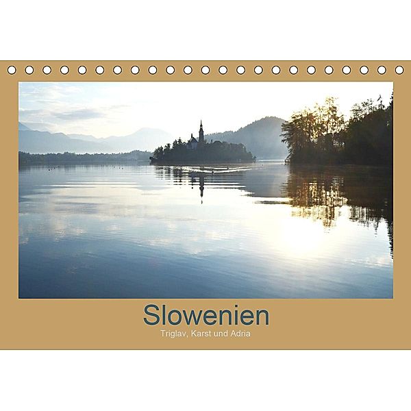 Slowenien - Triglav, Karst und Adria (Tischkalender 2020 DIN A5 quer)