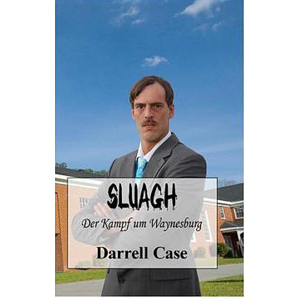 Sluagh, Darrell Case