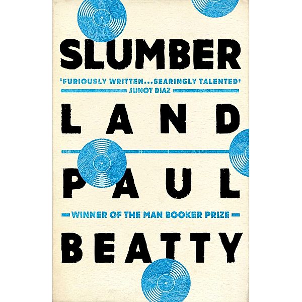 Slumberland, Paul Beatty