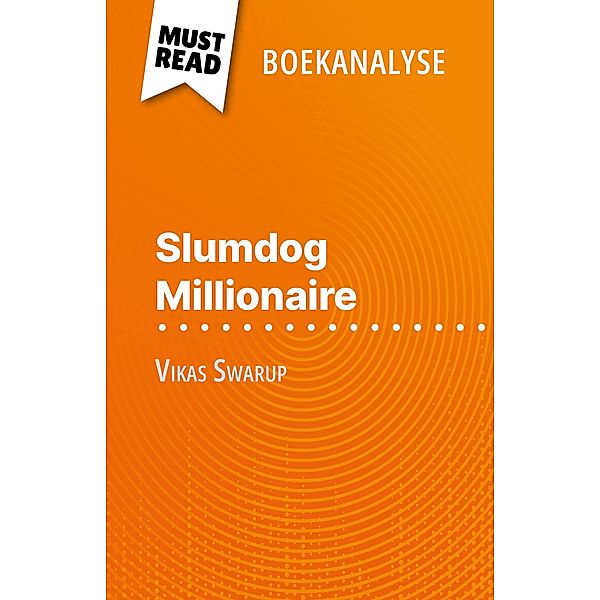 Slumdog Millionaire van Vikas Swarup (Boekanalyse), Daphné Troniseck