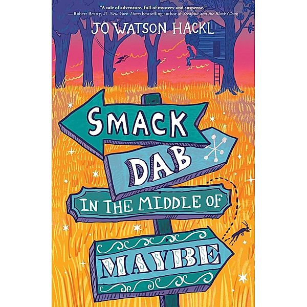 Smack Dab in the Middle of Maybe, Jo Watson Hackl