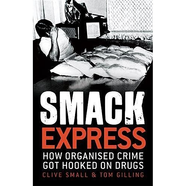 Smack Express, Clive Small