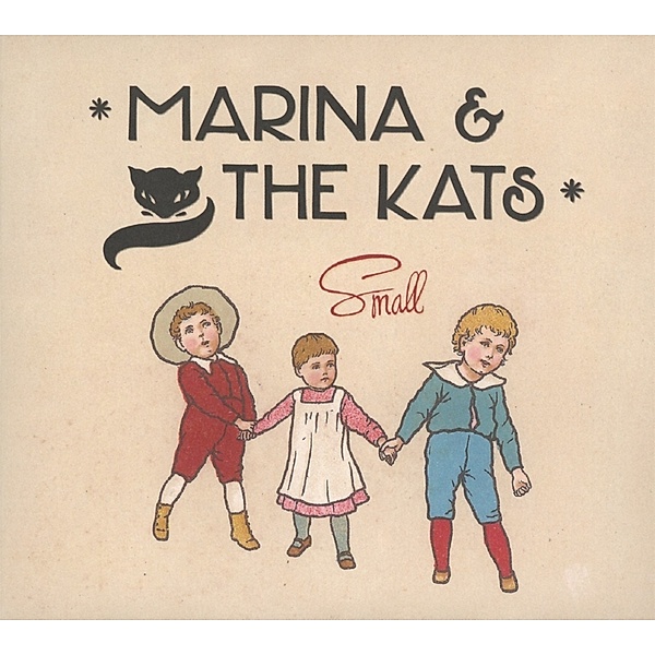 Small, Marina & The Kats