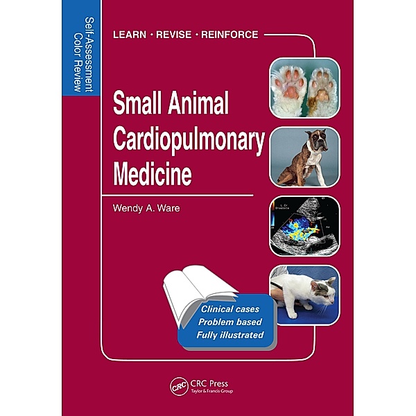 Small Animal Cardiopulmonary Medicine, Wendy Ware