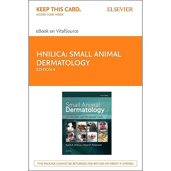Small Animal Dermatology - E-Book, Keith A. Hnilica, Adam P. Patterson