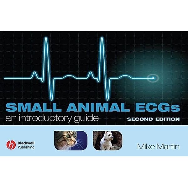 Small Animal ECGs, Mike Martin
