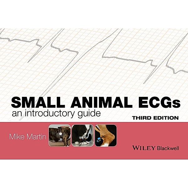 Small Animal ECGs, Mike Martin