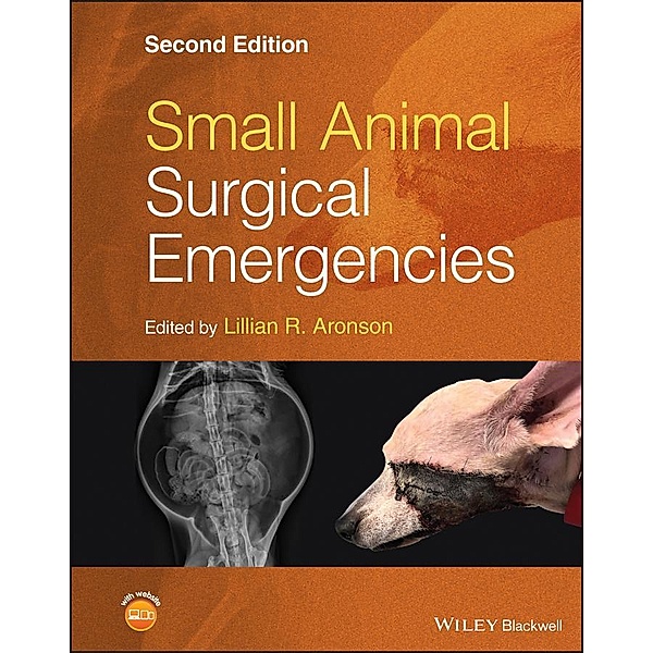 Small Animal Surgical Emergencies, Lillian R. Aronson