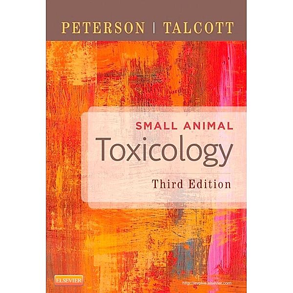 Small Animal Toxicology, Michael E. Peterson, Patricia A. Talcott