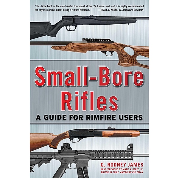 Small-Bore Rifles, C. Rodney James