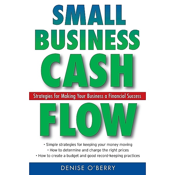 Small Business Cash Flow, Denise O'Berry