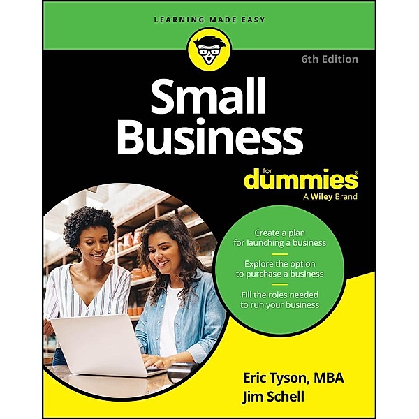 Small Business For Dummies, Eric Tyson, Jim Schell