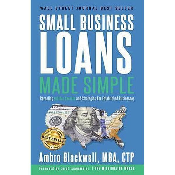 Small Business Loans Made Simple, Ambro Blackwell