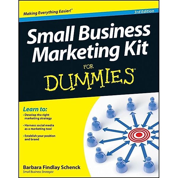 Small Business Marketing Kit For Dummies, Barbara Findlay Schenck