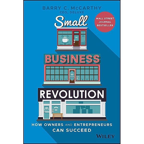Small Business Revolution, Barry C. McCarthy