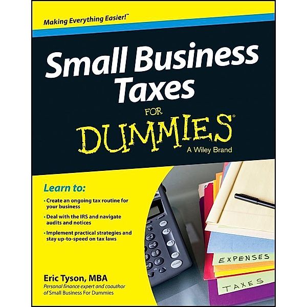 Small Business Taxes For Dummies, Eric Tyson