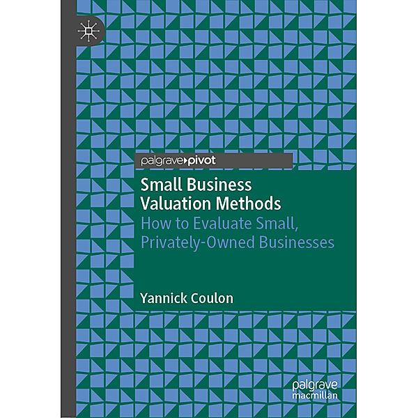 Small Business Valuation Methods, Yannick Coulon