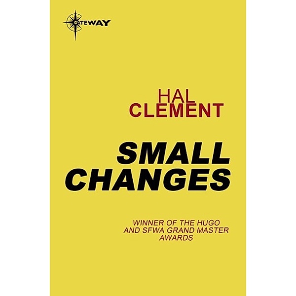 Small Changes, Hal Clement