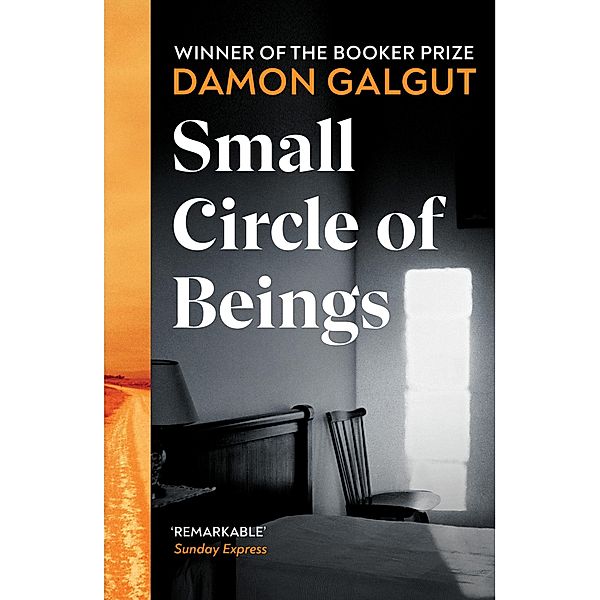 Small Circle of Beings, Damon Galgut