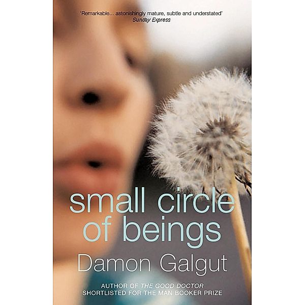 Small Circle of Beings / LSU Press, Damon Galgut