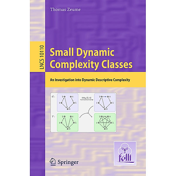 Small Dynamic Complexity Classes, Thomas Zeume