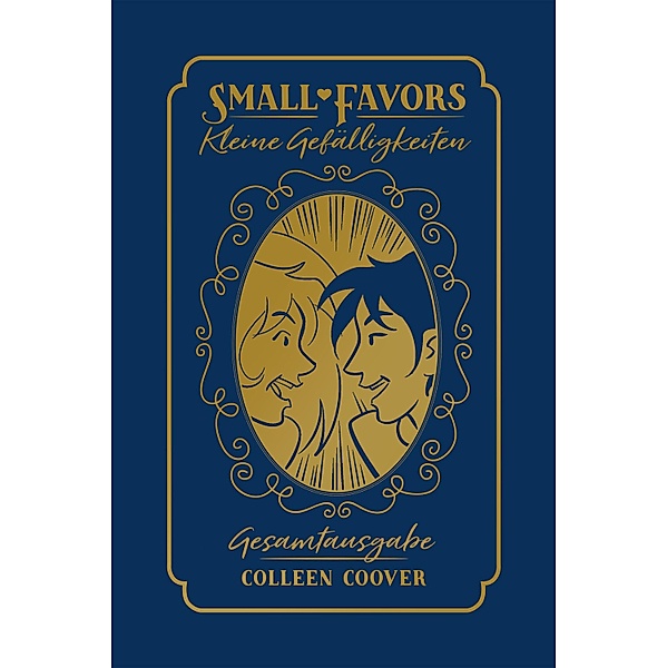 Small Favors - Kleine Gefälligkeiten / Small Favors Bd.1, Colleen Coover