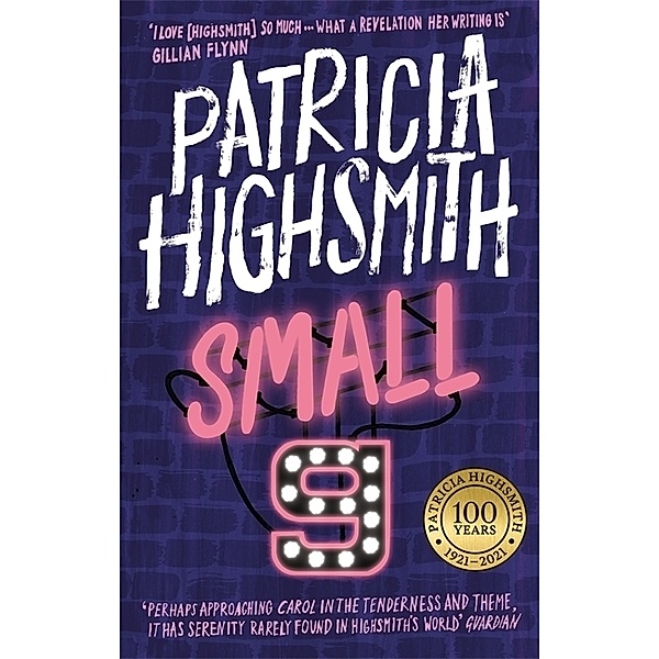 Small g: A Summer Idyll, Patricia Highsmith