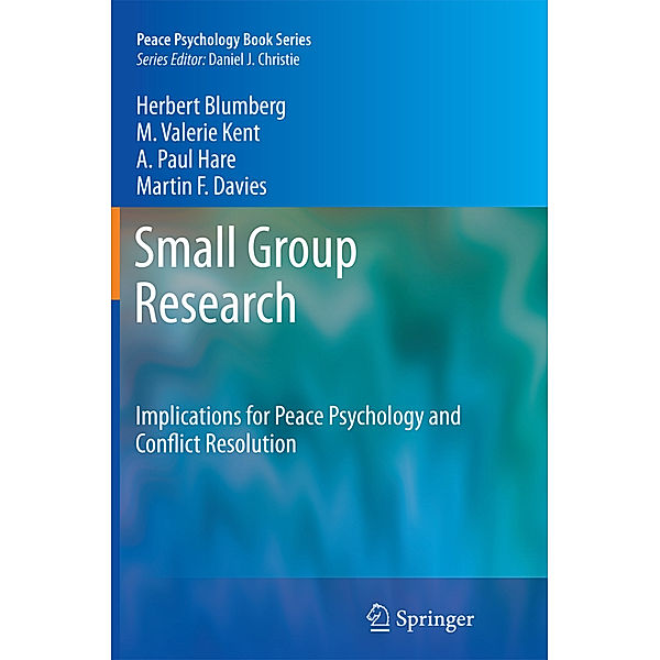 Small Group Research, Herbert Blumberg, M. Valerie Kent, A. Paul Hare, Martin F. Davies
