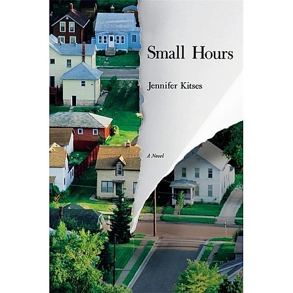 Small Hours, Jennifer Kitses